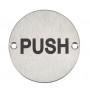 Push Door Sign in Satin Stainless Steel